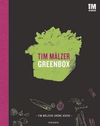 Tim Mälzer, Greenbox, Tim Mälzers grüne Küche, Mosaik Verlag