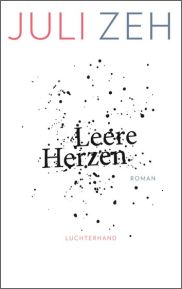 Juli Zeh, Leere Herzen, Luchterhand Literaturverlag