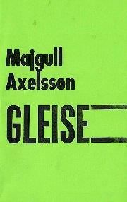 Majgull Axelsson, Über die Gleise. Erzählungen, Logbuch