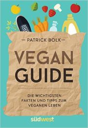 Patrick Bolk, Vegan Guide, Südwest Verlag