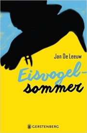 Jan De Leeuw, Eisvogelsommer, Gerstenberg Verlag. 