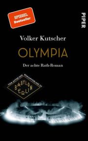 Volker Kutscher, Olympia. Piper