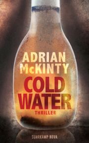 Adrian McKinty, Cold Water, Thriller. Suhrkamp Nova