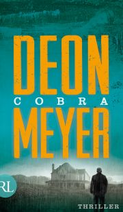 0311-12-deon-meyer-cobra-thriller-ruetten-loening