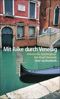 Birgit Haustedt, Mit Rilke durch Vnedig, Insel Verlag