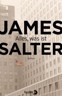 James Salter, Alles, was ist, Roman, Berlin Verlag