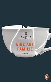 Jo Lendle, Eine Art Familie. Roman, Penguin