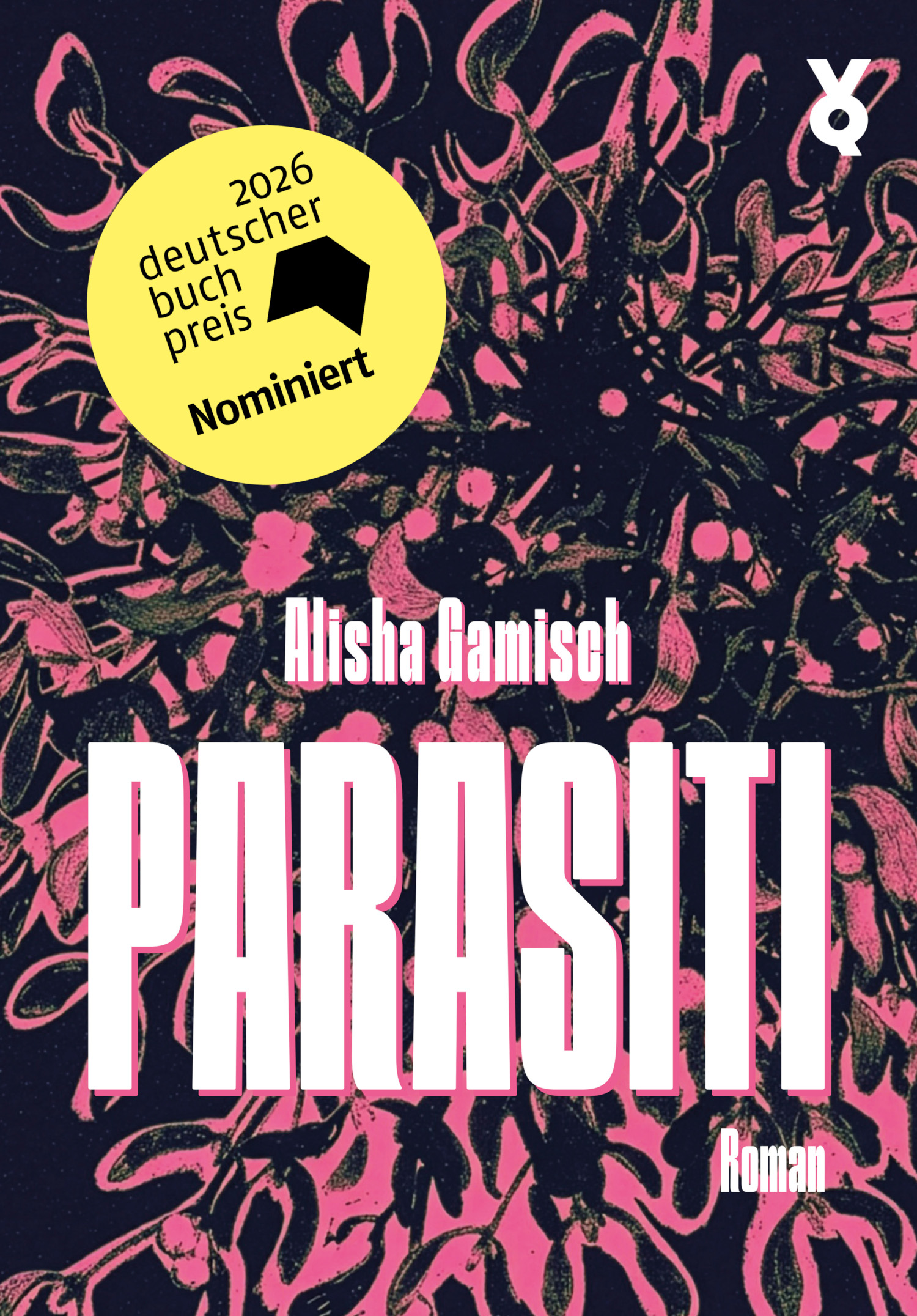 Alisha Gamisch, Parasiti. Roman, Verlag Voland & Quist Alisha Gamisch, Parasiti. Roman, Verlag Voland & Quist
