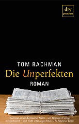 TOM RACHMAN, DIE UNPERFEKTEN, Verlag dtv premium