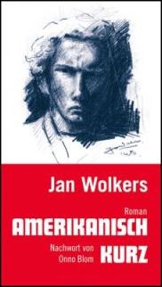 Jan Wolkers, Amerikanisch kurz, Alexander Verlag